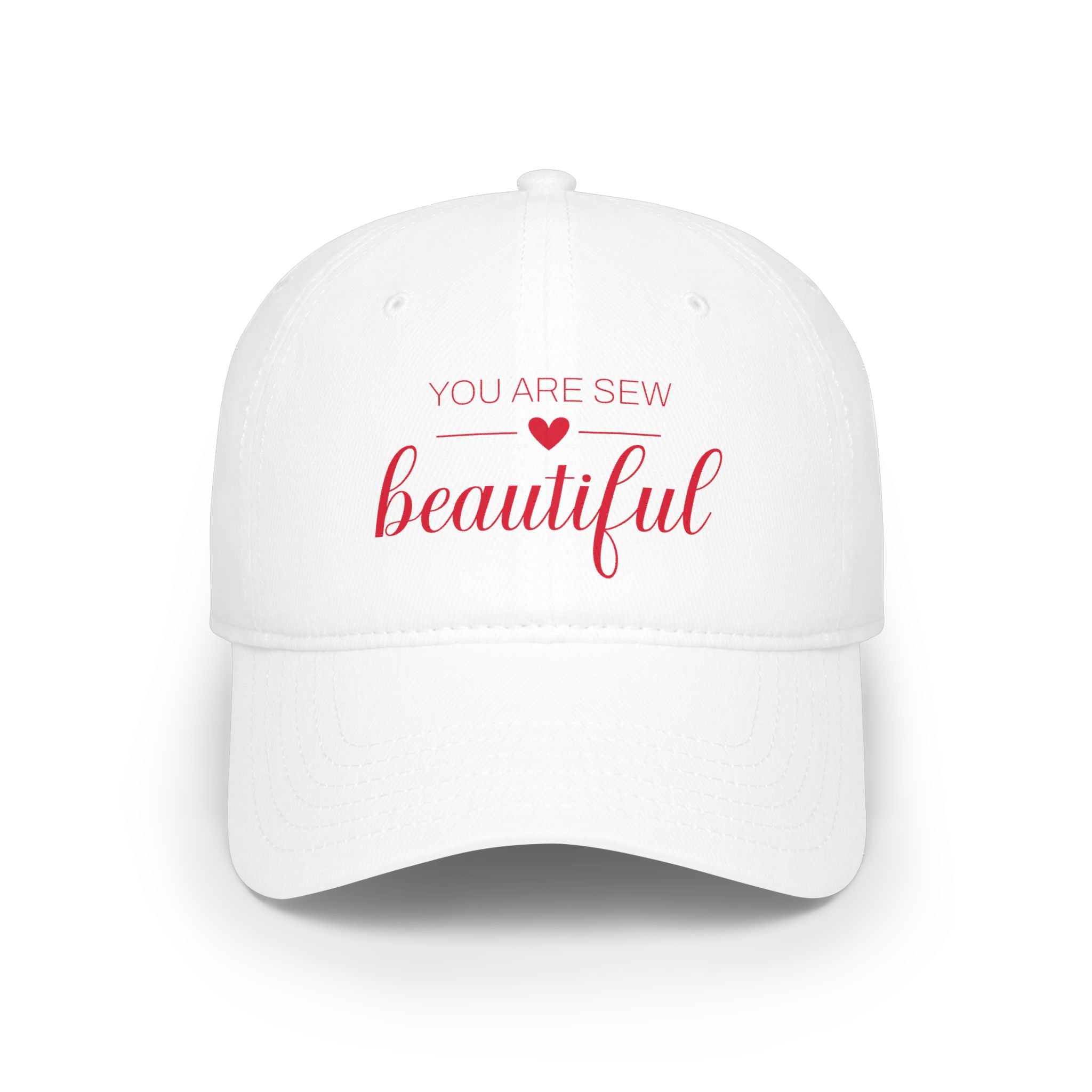 You Are Sew Beautiful Cotton Twill Baseball Cap — Quilter & Stitcher Gift