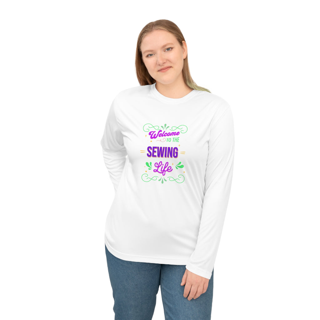 Sewing Life Long Sleeve Performance T-Shirt